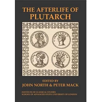 The Afterlife of Plutarch, Volume 137