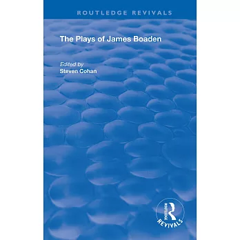 The Plays of James Boaden