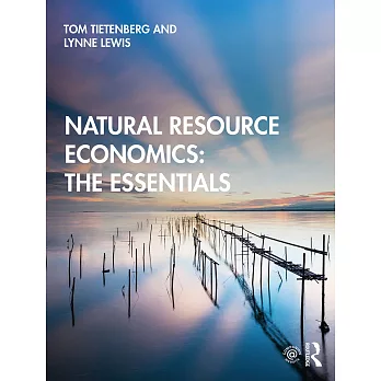 Natural Resource Economics: The Essentials