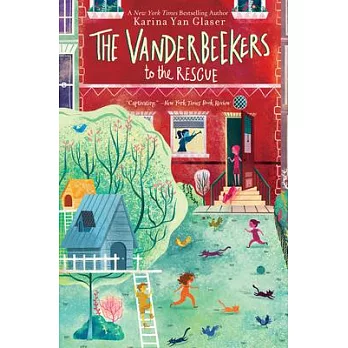The Vanderbeekers (3): to the Rescue /