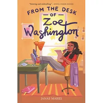 Zoe Washington 1 : From the desk of Zoe Washington