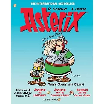 Asterix Omnibus #4: Collects Asterix the Legionary, Asterix and the Chieftain’’s Shield, and Asterix and the Olympic Games