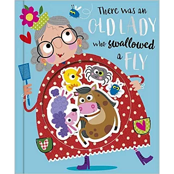 There was an old lady who swallowed a fly