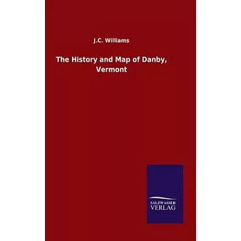 The History and Map of Danby, Vermont