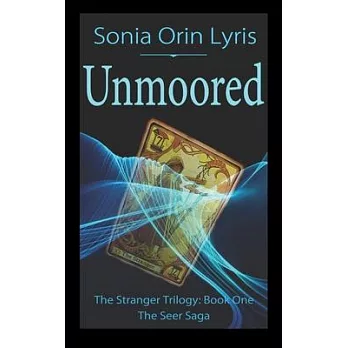 Unmoored