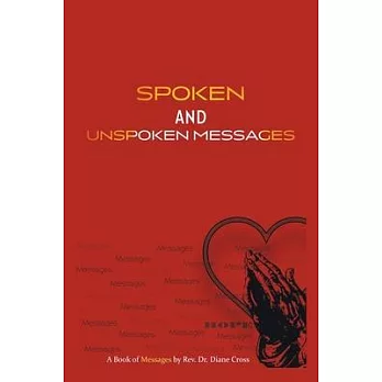 Spoken and Unspoken Messages