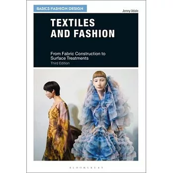 Textiles and Fashion: From Fabric Construction to Surface Treatments