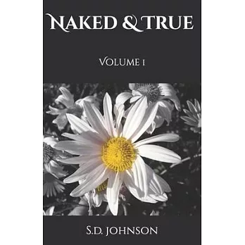 博客來-Naked & True: Volume 1