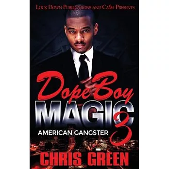 Dope Boy Magic 3: American Gangster