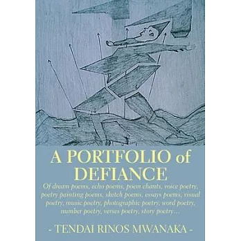 A Portfolio of Defiance