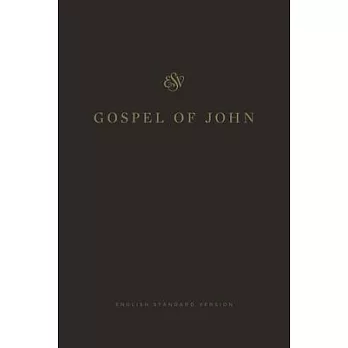 ESV Gospel of John