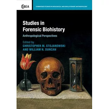 Studies in Forensic Biohistory