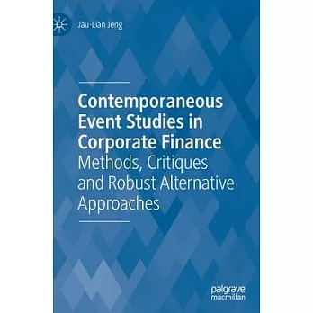 Contemporaneous Event Studies in Corporate Finance: Methods, Critiques and Robust Alternative Approaches