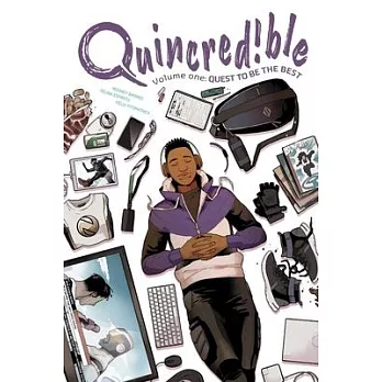 Quincredible Vol. 1, Volume 1: Quest to Be the Best