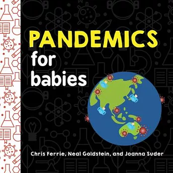 Pandemics for Babies (Baby University)