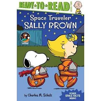 Space Traveler Sally Brown : Ready-to-Read Level 2  (Peanuts, 5-8歲適讀)