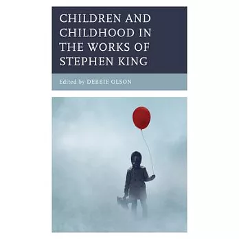 Children and childhood in the works of Stephen King