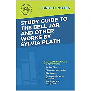 Study Guide to The Bell Jar and Other Works by Sylvia Plath