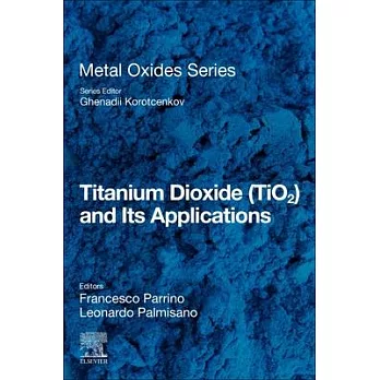 Titanium Dioxide (Tio2) and Its Applications