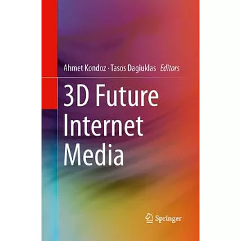 3D Future Internet Media