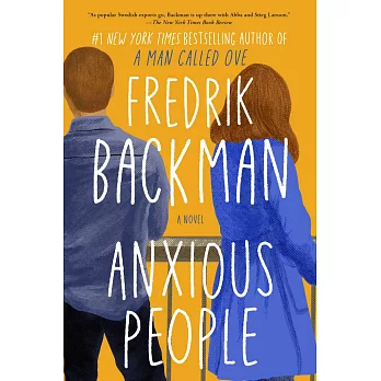 Anxious people : a novel /