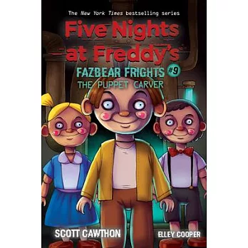 Five Nights at Freddy’’s: Fazbear Frights #9, Volume 9