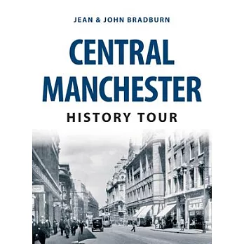 Central Manchester History Tour