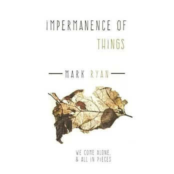 Impermanence of things: A Collection of short stories