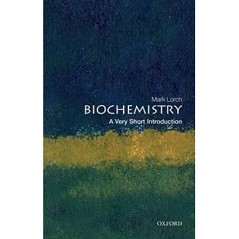 Biochemistry: A Very Short Introduction