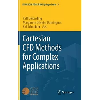 Cartesian Cfd Methods for Complex Applications