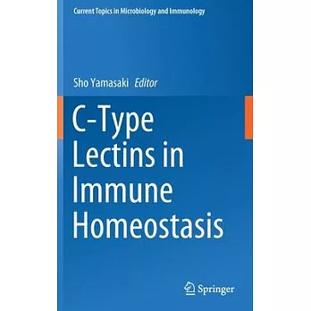 C-Type Lectins in Immune Homeostasis