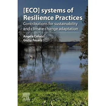 [ECO]systems of resilience practices :  contributions for sustainability and climate change adaptation /