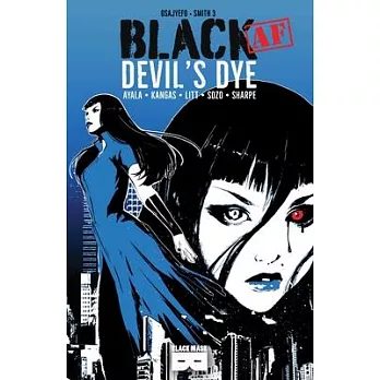 Black [af]: Devil’’s Dye