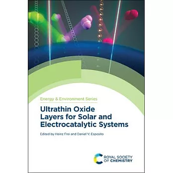 Ultrathin Oxide Layers for Solar and Electrocatalytic Systems