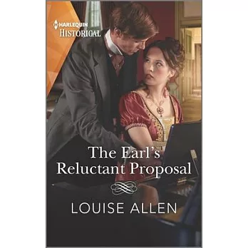 The Earl’’s Reluctant Proposal