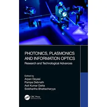 Photonics, Plasmonics and Information Optics: Research and Technological Advances