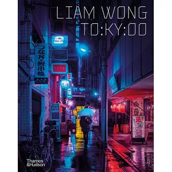 To: Ky: Oo 夜行東京：Liam Wong攝影集