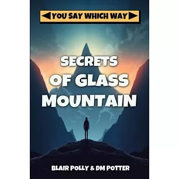 Secrets of Glass Mountain
