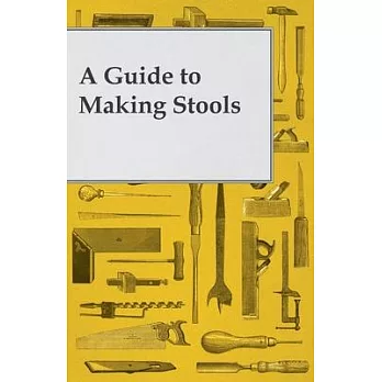 A Guide to Making Wooden Stools