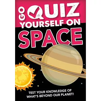 Go quiz yourself on space /