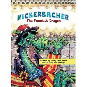 Nickerbacher: The Funniest Dragon