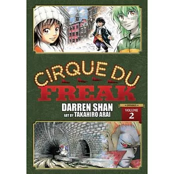 Cirque Du Freak: The Manga, Vol. 2: Omnibus Edition