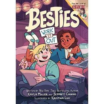Besties: Work It Out (The World of Click)