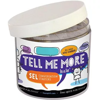Tell Me More in a Jar(r): Sel Conversation Starters