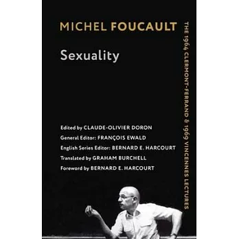 Sexuality : the 1964 Clermont-Ferrand & 1969 Vincennes lectures /