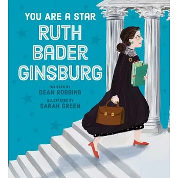 You are a star, Ruth Bader Ginsburg /