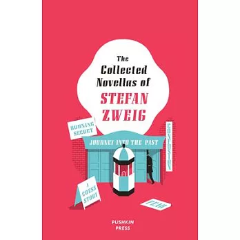 The Collected Novellas of Stefan Zweig