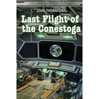 Last Flight of the Conestoga