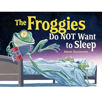 The froggies do not want to sleep /
