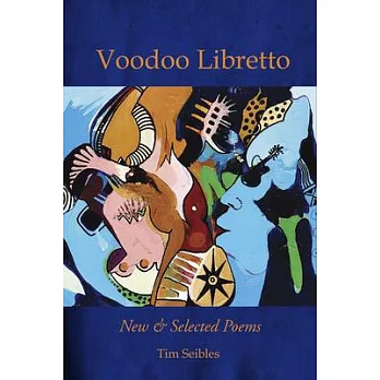 Voodoo Libretto: New & Selected Poems
